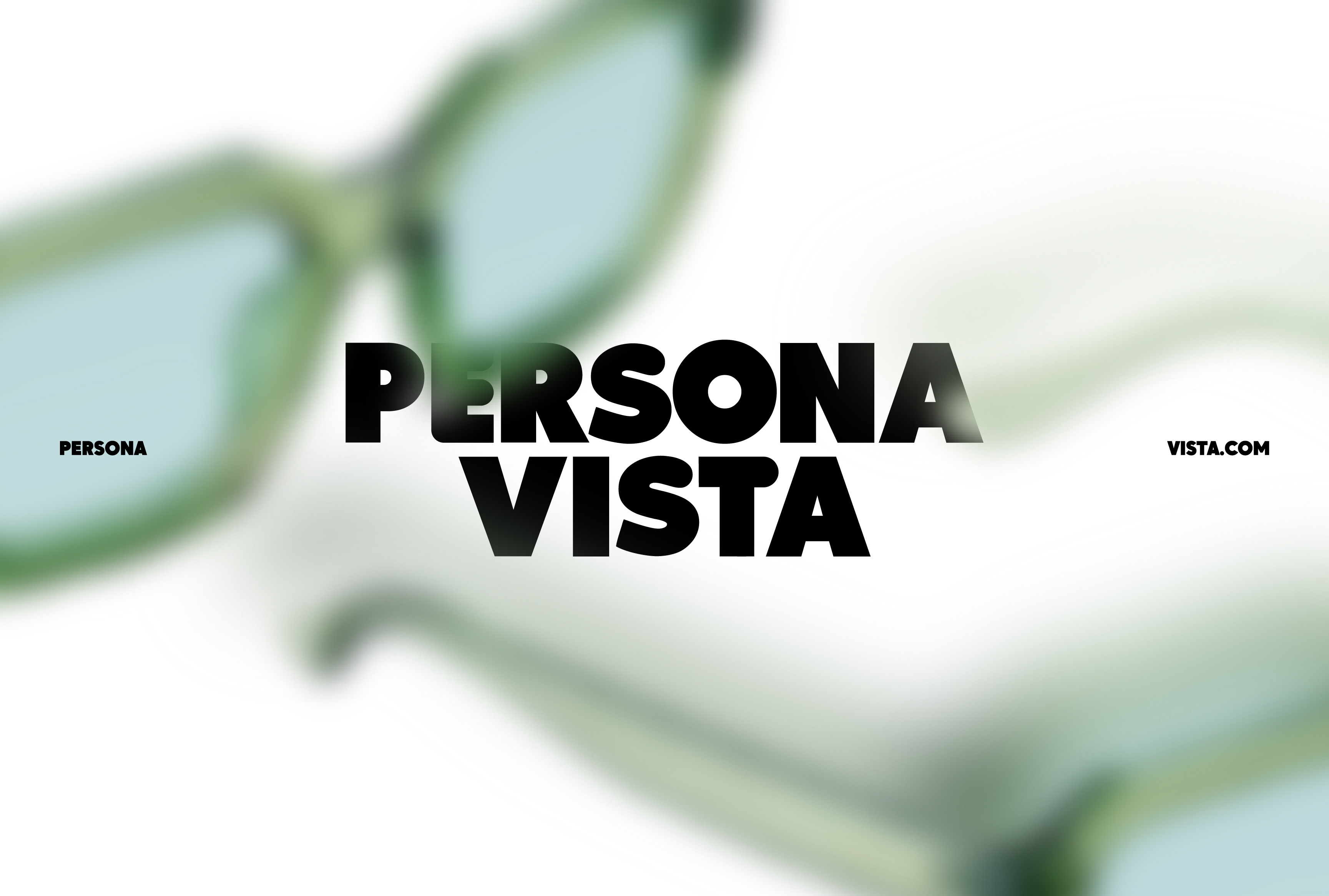 PERSONA VISTA